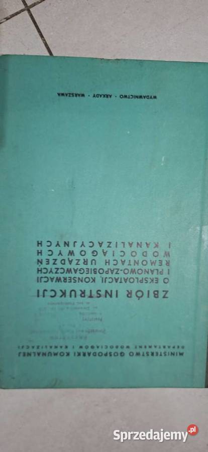 Pierwsze wydanie Zbiór instrukcji o eksploatacji