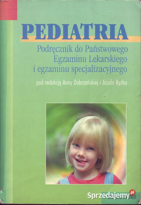 Pediatria Podręcznik do Lekarskiego Egzaminu kujawsko-pomorskie Osięciny