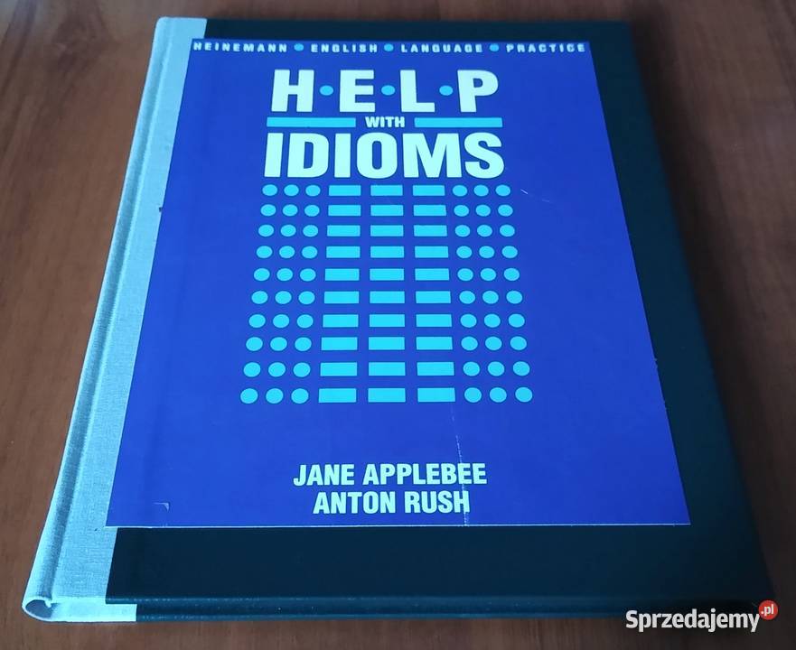 Help with idioms Jane Applebee Anton Rush twarda pomorskie Gdańsk