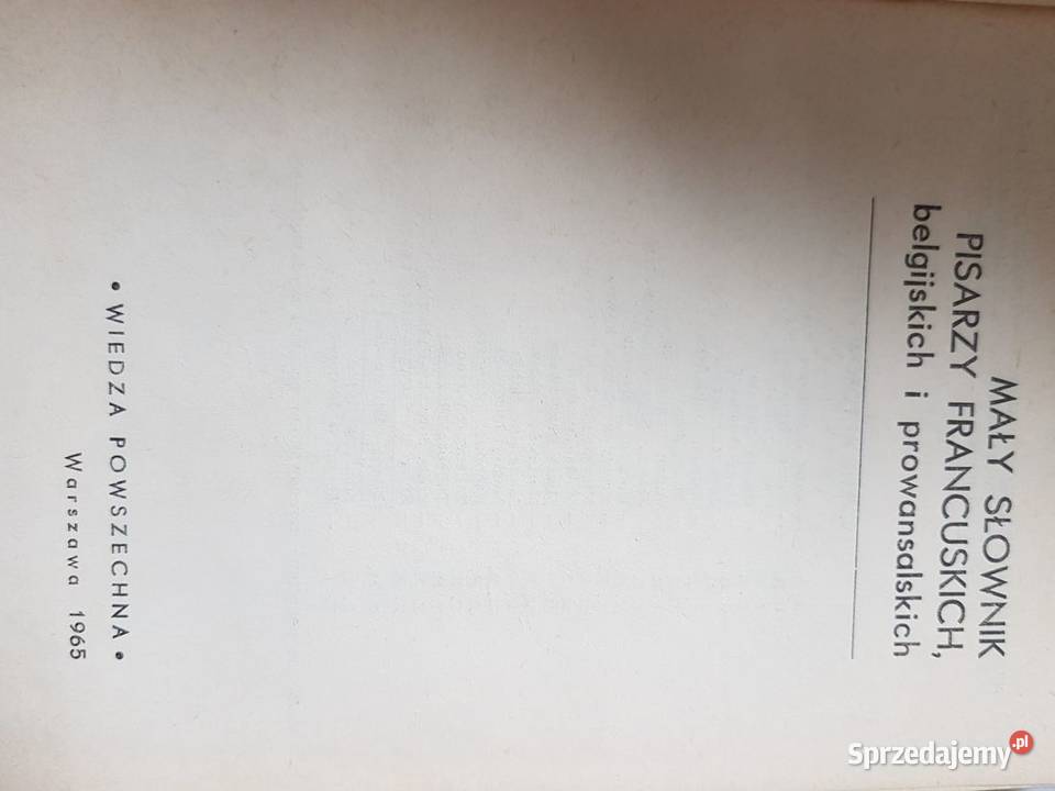 mały słownik pisarzy francuskich belgijskich i ISBN 9788378799764 świętokrzyskie Kielce