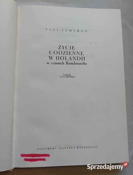 Paul Zumthor Życie codzienne w Holandii w wielkopolskie