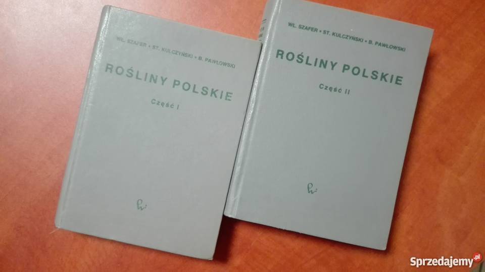 Rośliny polskie część 1 i 2 profWSzafer i inPWN Książki naukowe i popularnonaukowe