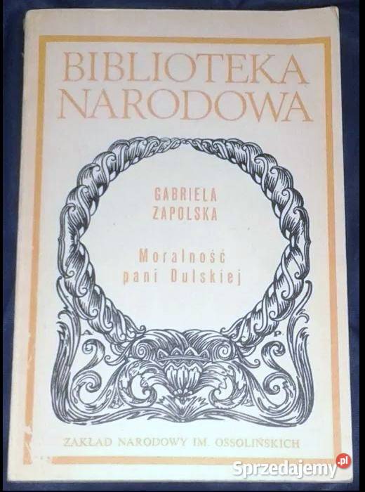 Moralność Pani Dulskiej Gabriela Zapolska lubelskie sprzedam