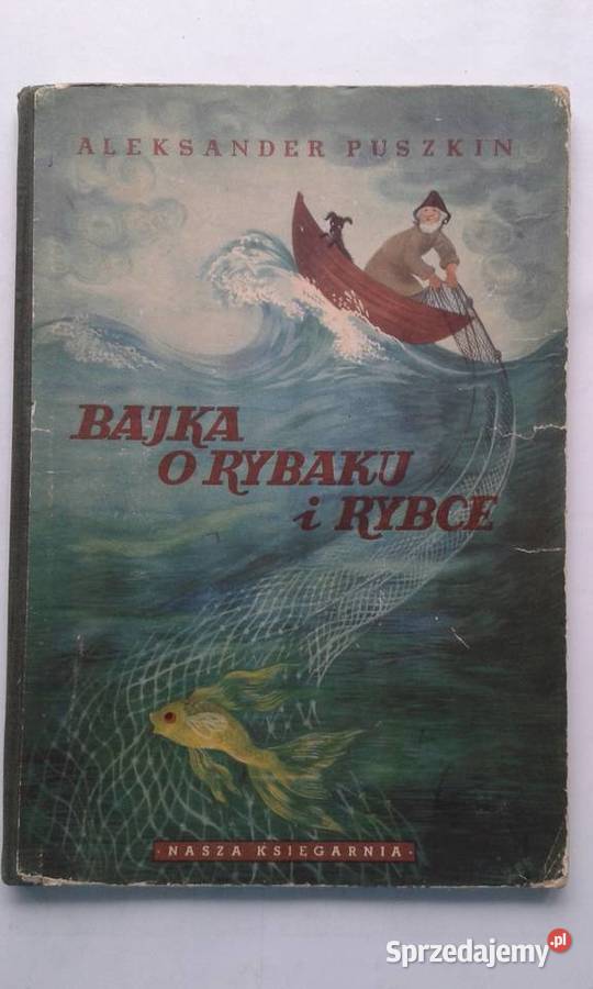 Bajka o rybaku i rybce - Aleksander Puszkin