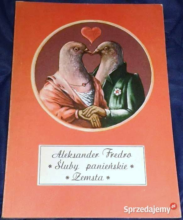 Śluby panieńskie Zemsta Aleksander Fredro Chełm