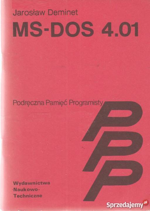 MSDOS 401 PODRĘCZNA PAMIĘĆ PROGRAMISTY DEMINET Katowice