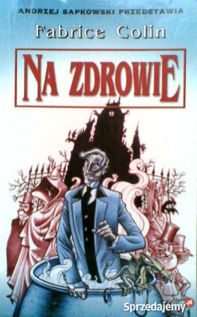 NA ZDROWIE FABRICE COLIN Szczecin