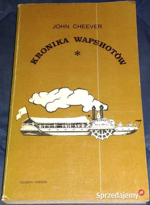 Kronika Wapshotów John Cheever Książki i Podręczniki lubelskie Chełm