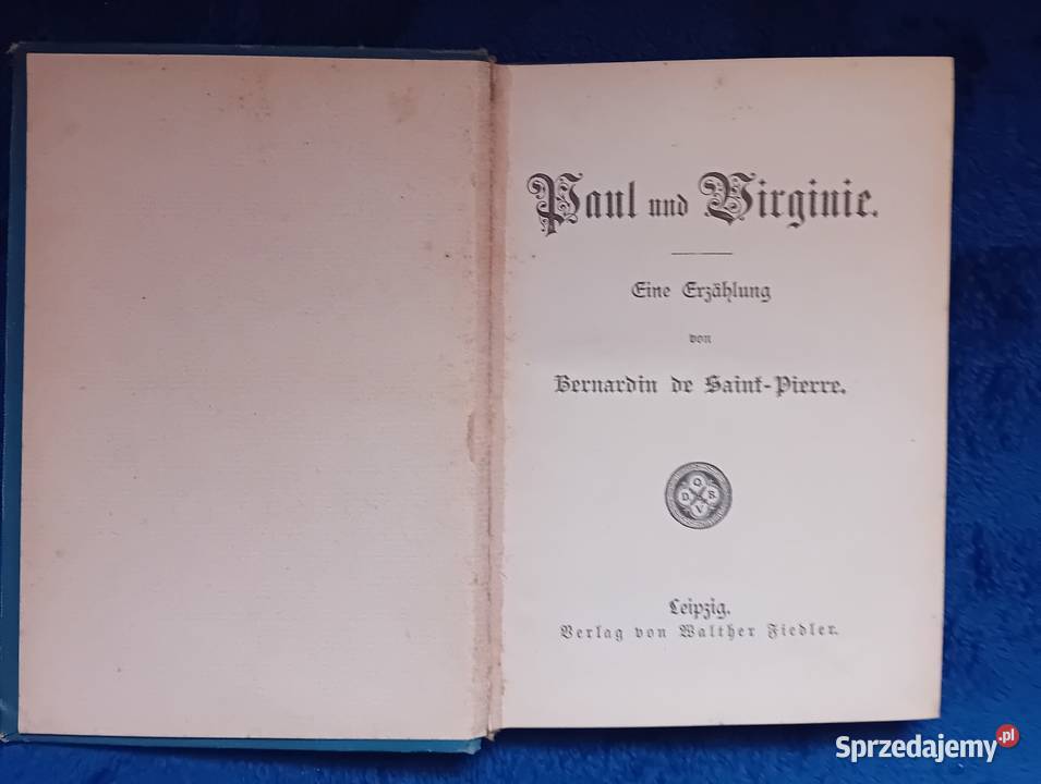 Saint Pierre Paul und Virginie Walther Fiedler Antyki, Sztuka, Kolekcje Koźminek sprzedam