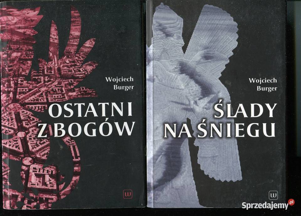 Ślady na śniegu Ostatni z bogów Wojciech Burger Szczecin