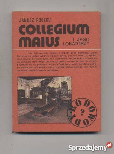 Collegium Maius i jego lokatorzy Szczecin