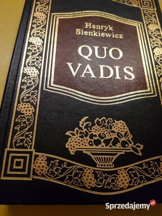 Quo Vadis Henryk Sienkiewicz świętokrzyskie Kielce