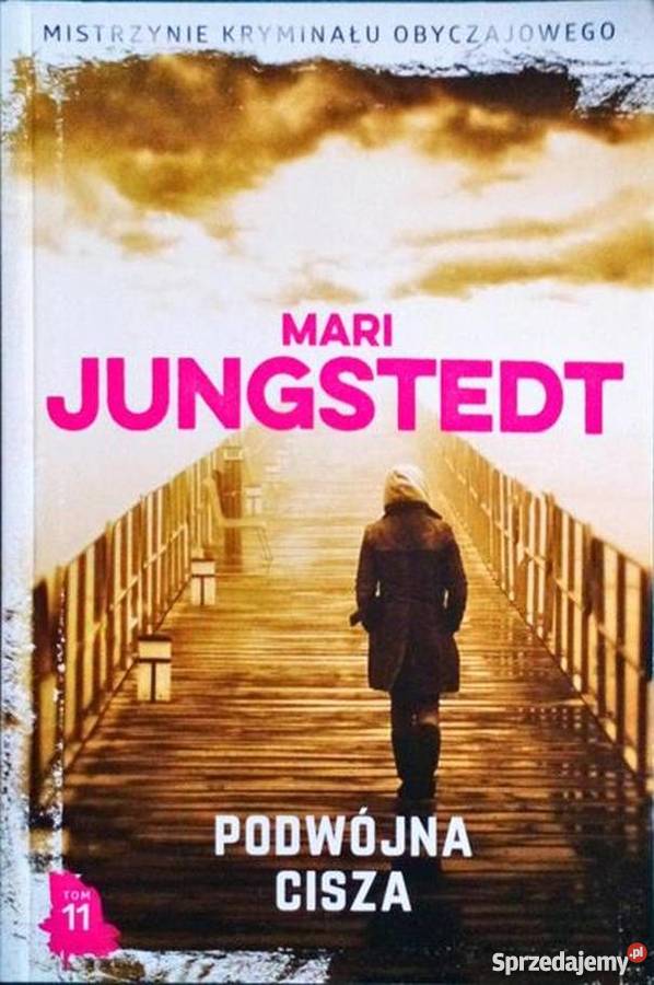 PODWÓJNA CISZA JUNGSTEDT MARI Rok wydania 2017 Koszalin