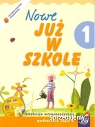 już w szkole podręcznik do klasy 1 cz 1 i 2 Kielce