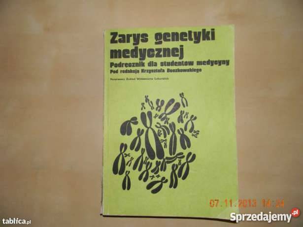 Zarys genetyki medycznej pod red Boczkowskiego Goleniów