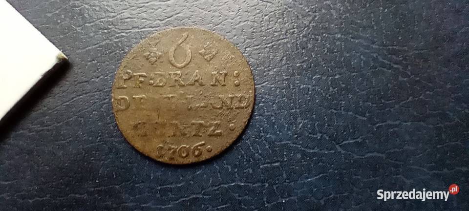 Stare monety 6 fenig 1706 Niemcy srebro Numizmatyka Lesko