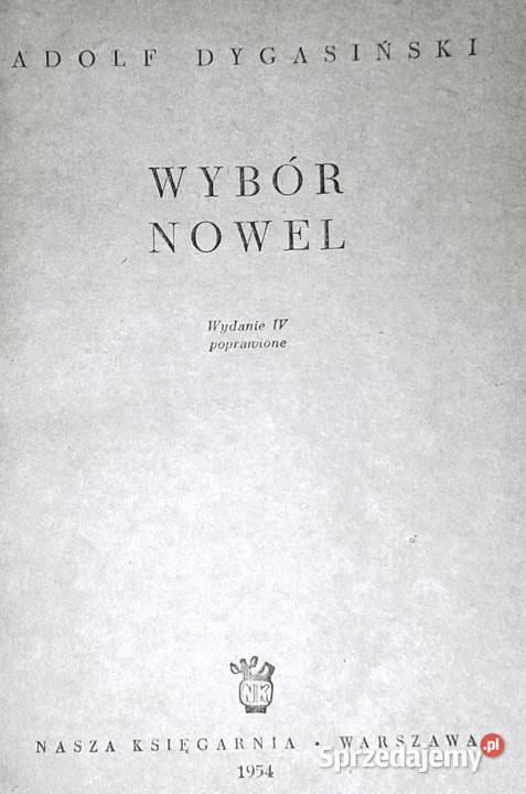 Wybór nowel Adolf Dygasiński miękka Chełm sprzedam