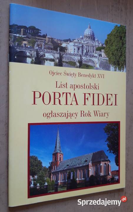 Ojciec Święty Benedykt XVI PORTA FIDEI Suwałki