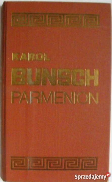 PARMENION BUNSCH KAROL Krosno sprzedam