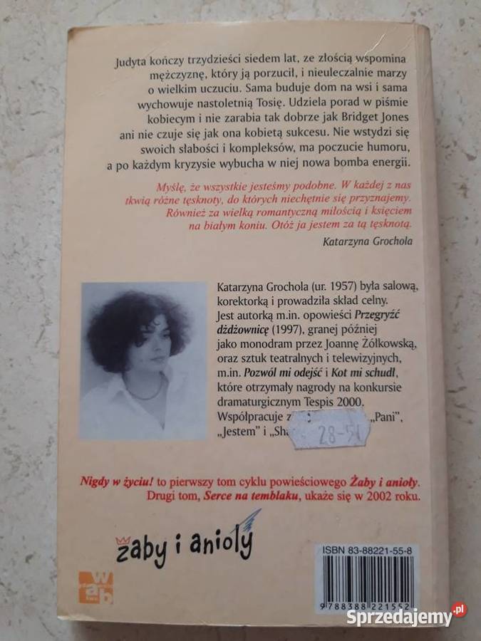 Nigdy w Życiu Katarzyna Grochola 2001 Bielsko-Biała sprzedam