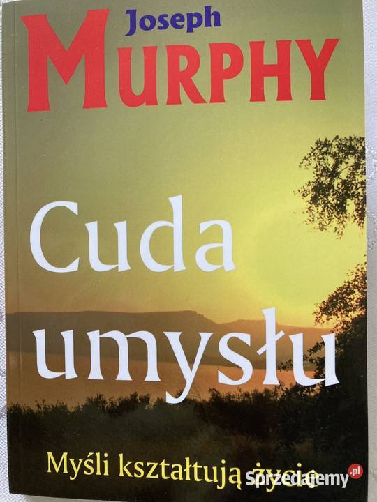 Książka Publikacja Cuda Umysłu Joseph Marphy Książki naukowe i popularnonaukowe Czerwionka-Leszczyny