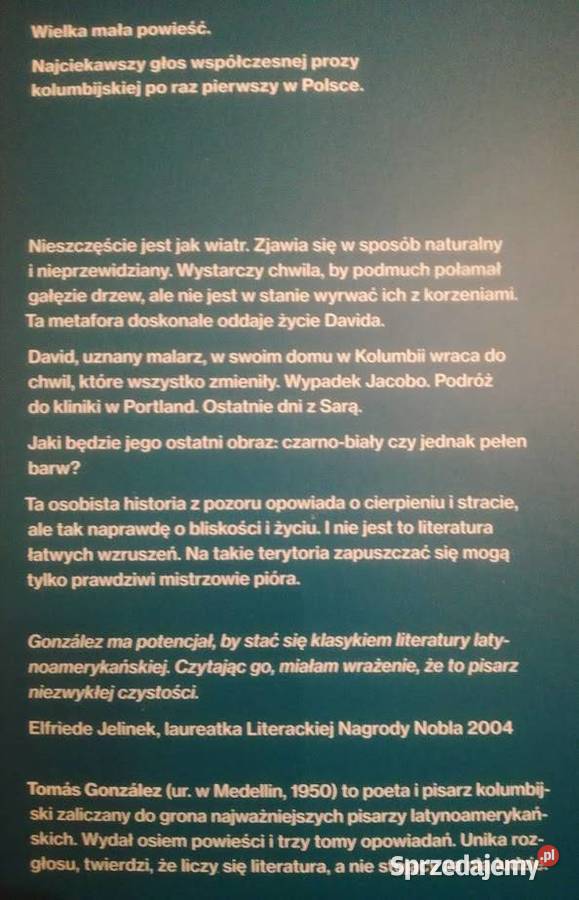 Trudne światło Tomas Gonzalez proza kolumbijska Wrocław