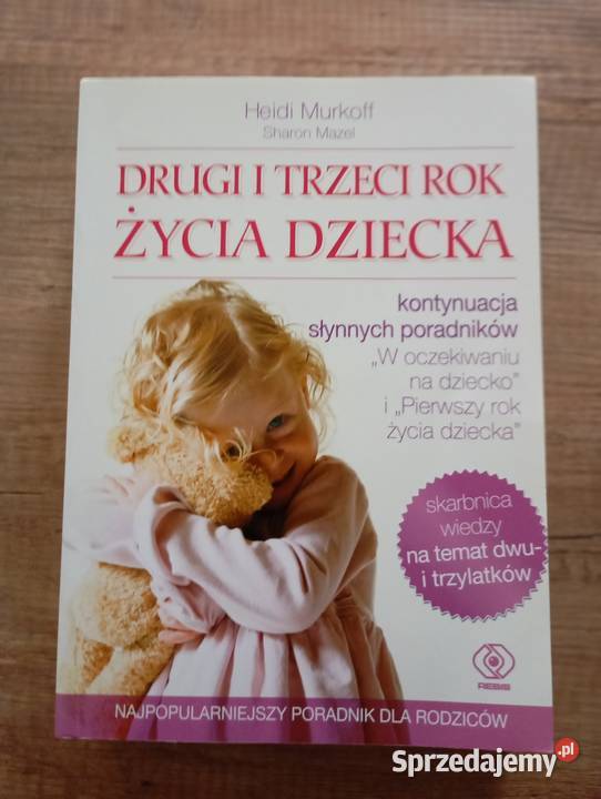 Sprzedam serię bestsellerów parentingowych Dla Dziecka małopolskie Kraków