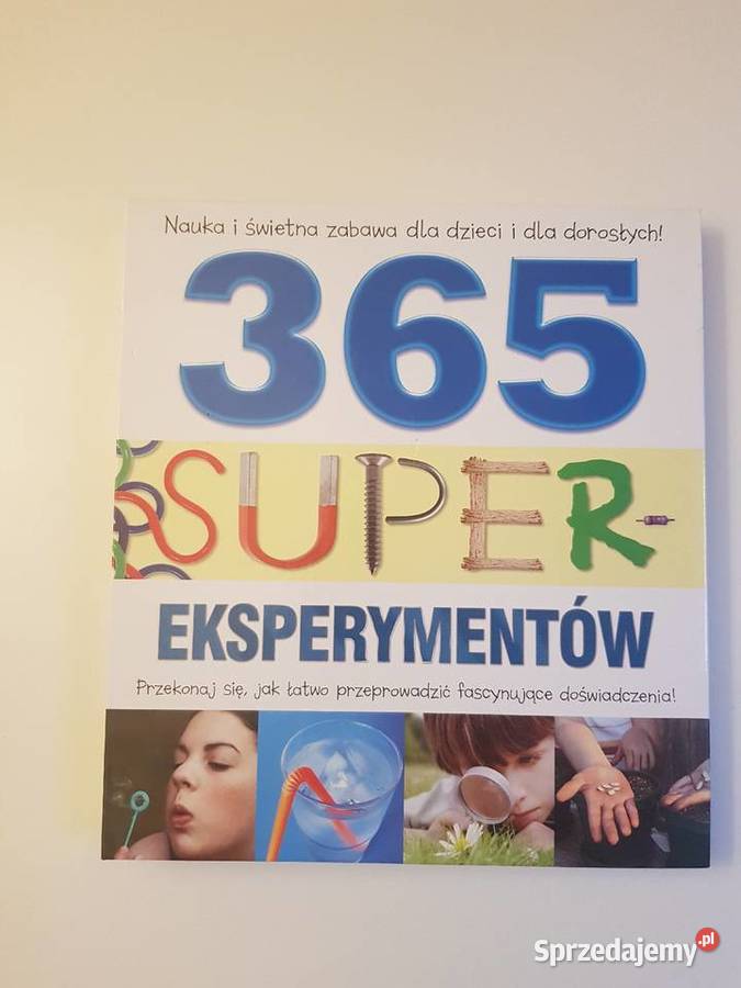 365 super eksperymentów fizyka, astronomia