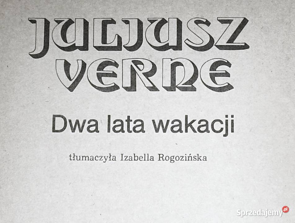 Dwa lata wakacji Juliusz Verne Pozostałe Chełm