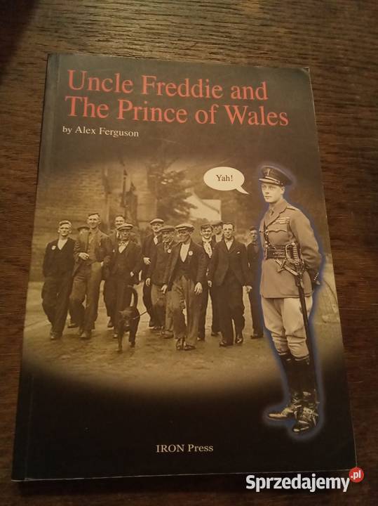 Uncle Fredddie and the prince of Wales angielsku mazowieckie