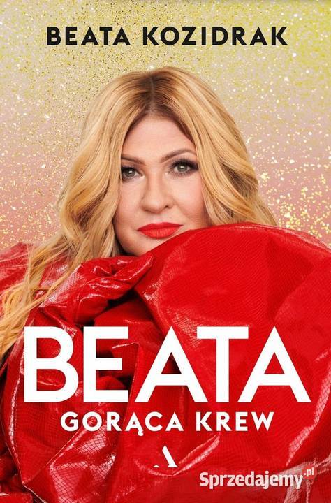 BEATA GORĄCA KREW Beata Kozidrak Proza i poezja Załom