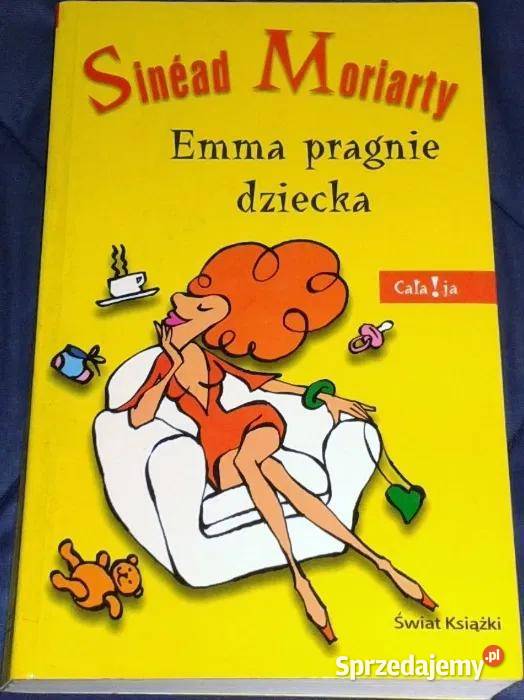 Emma pragnie dziecka Sinad Moriarty Chełm