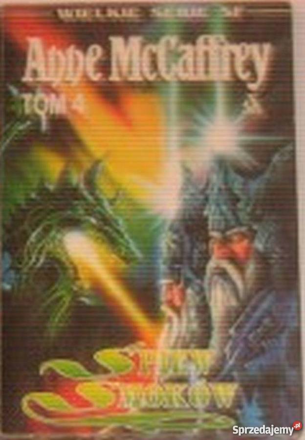 JEŹDŹCY SMOKÓW Z PERN TOM 4 MCCAFFREY ANNE wielkopolskie Piła sprzedam