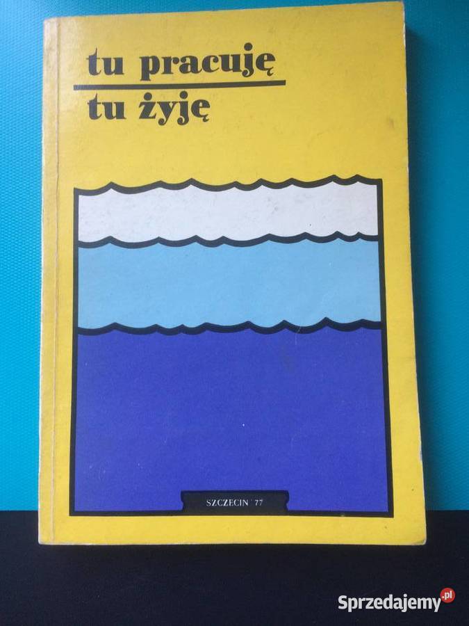 3413 Tu Pracuję Tu Żyję Szczecin