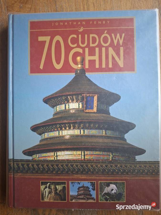 70 cudów Chin Jonathan Fenby Kraków sprzedam
