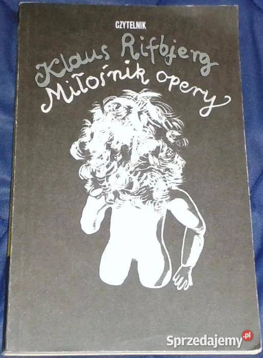 Miłośnik opery Klaus Rifbjerg Chełm