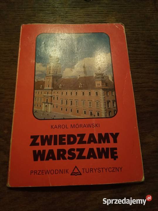 Zwiedzamy Warszawę przewodnik Warszawa