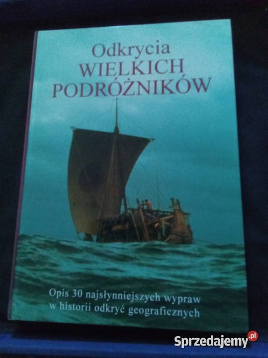 Odkrycia wielkich podróżników Warszawa