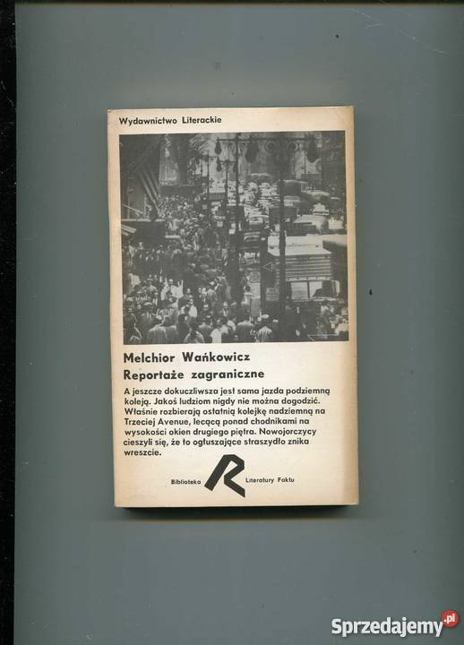 Reportaże zagraniczne Wańkowicz Kultura i Rozrywka Szczecin