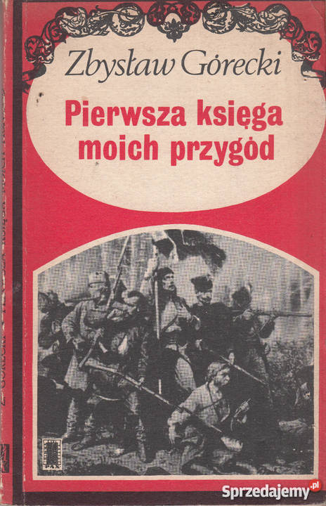 02551 PIERWSZA KSIĘGA MOICH PRZYGÓD ZDZISŁAW Czyrna