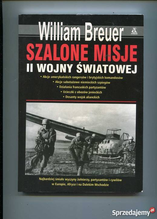 Szalone misje II wojny światowej