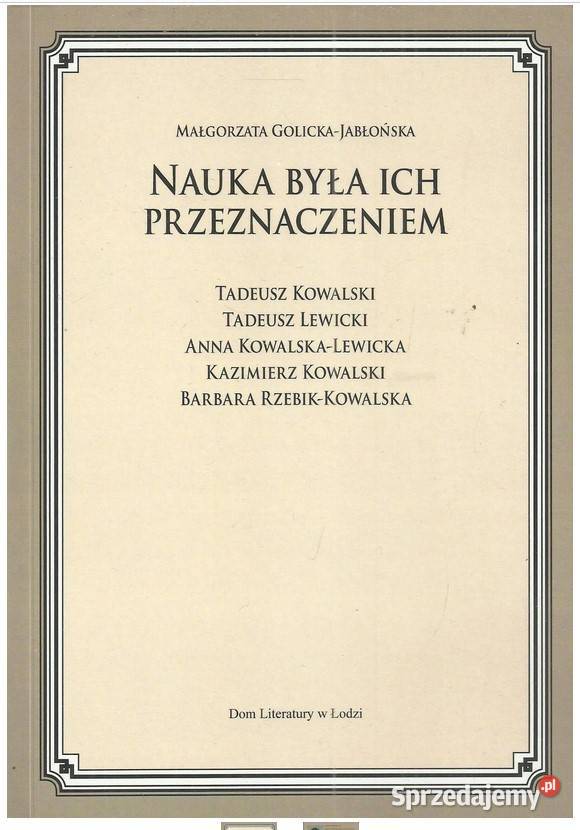 Nauka była ich przeznaczeniem Łódź sprzedam