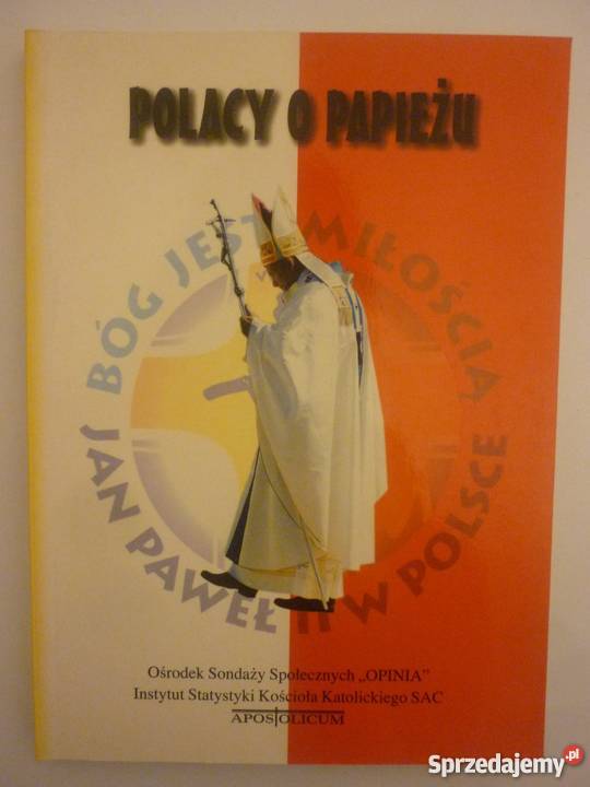 POLACY O PAPIEŻU religioznawstwo, nauki teologiczne Białystok