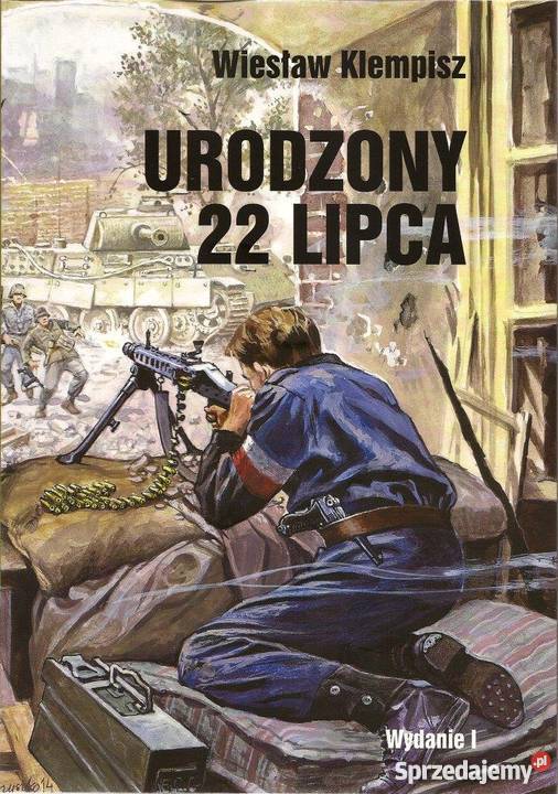 W Klempisz Urodzony 22 lipca Relacja powstańca i Warszawa