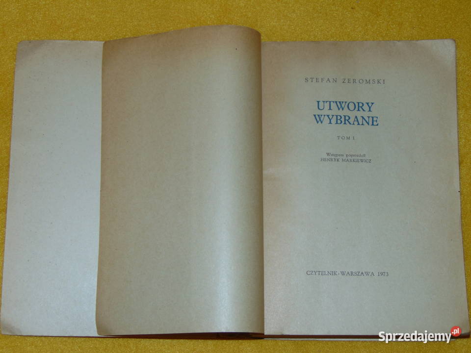 Utwory wybrane Tom I Stefan Żeromski sprzedam