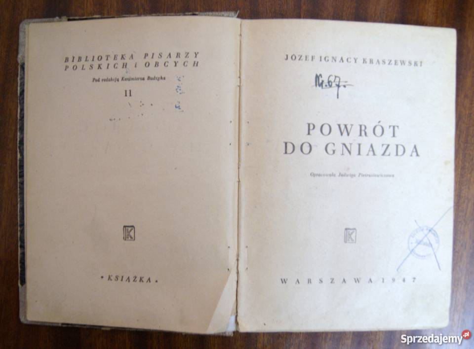 Józef Ignacy Kraszewski Powrót do gniazda 1947 Parczew