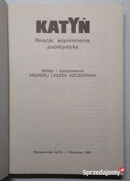 Katyń relacje wspomnienia publicystyka A L