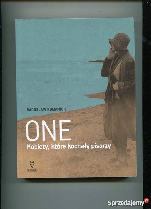 One Kobiety które kochały pisarzy Rok wydania 2014 Pozostałe Szczecin