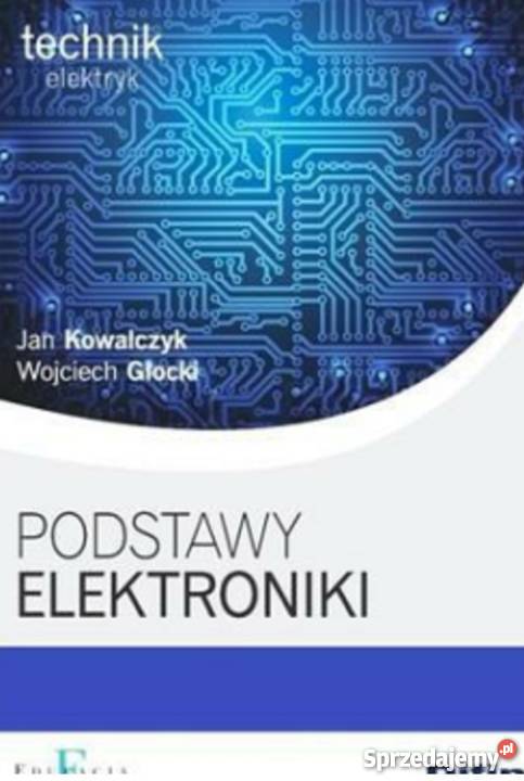 Podstawy elektroniki technik elektryk Difin Głocki