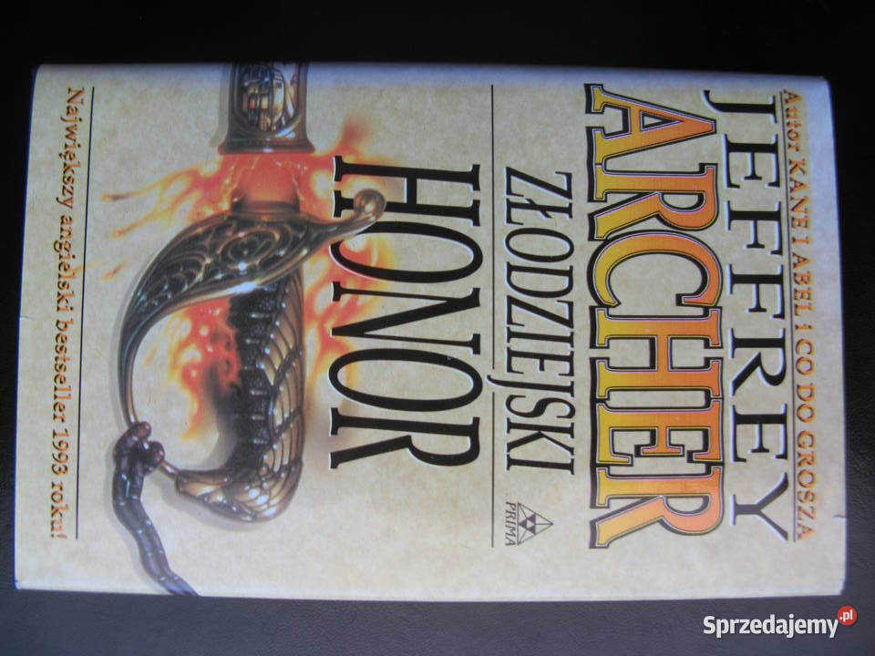 Jeffrey Archer Złodziejski honor Proza i poezja